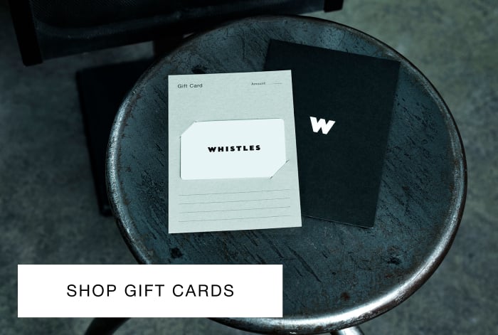 Whistles Gift Cards